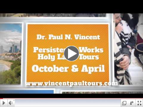 Vincent Paul Tours - Israel Holy Land TV Spot!