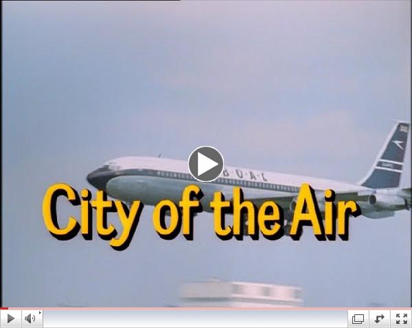 Look at Life - City of the air 1964