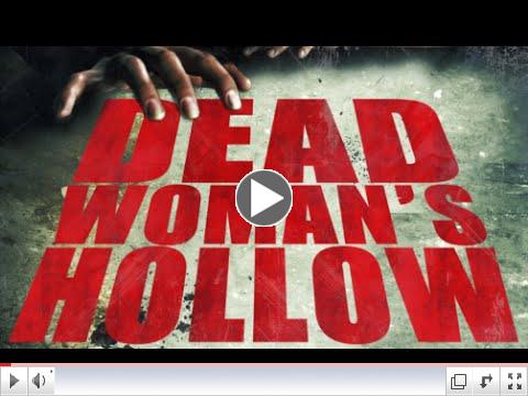 Dead Woman's Hollow (Official Trailer)