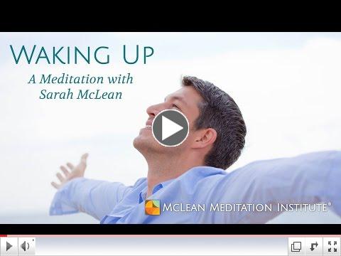 Sarah McLean leads a discussion on Waking Up followed by a guided meditation