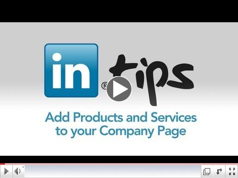 How to Add Products and Services to your LinkedIn Company Page