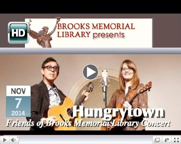 Brooks Memorial Library presents: Hungrytown, Folk Concert 11/7/14. Producer: Maria Dominguez.