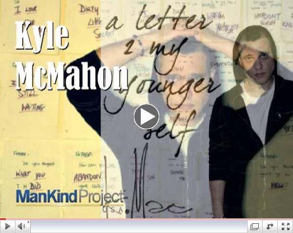 Kyle McMahon - Fatherless Sons - A Letter to my Younger Self - ManKind Project