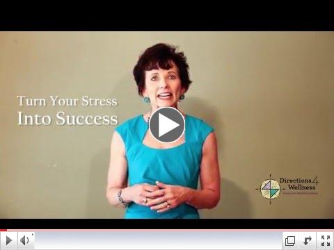 Turn Your Stress Into Success