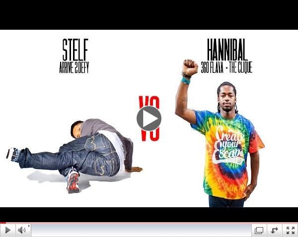 Stelf Vs Hannibal for all the marbles.  Or whatever B-Boys get paid with.  B-coins?