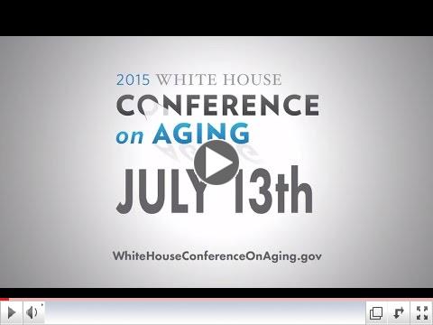 2015 White House Conference on Aging