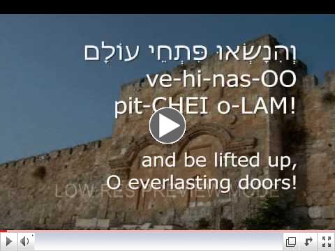 Who is this King of Glory (Mi Zeh Melech HaKavod (Who is this King of Glory?) Psalm 24:7-10