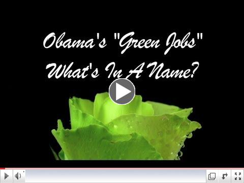 Obama's Green Jobs: What's In A Name?
