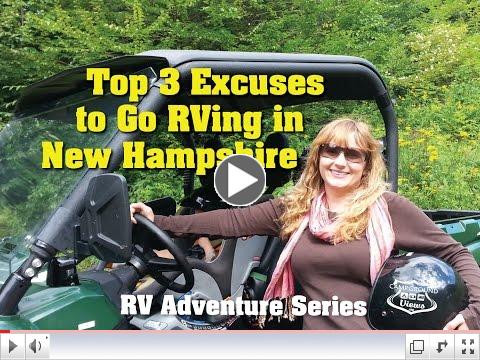 Top 3 Excuses to Go RVing in the White Mountains of New Hampshire