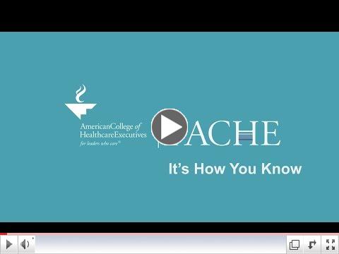 The Value of the FACHE Credential