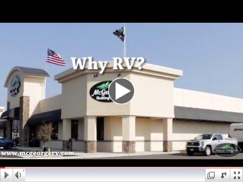 McGeorge RV: Why RV?