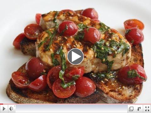 Grilled Swordfish Bruschetta Recipe - Grilled Swordfish with Cherry Tomato Salad on Grilled Bread