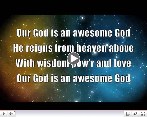 Our God is an Awesome God