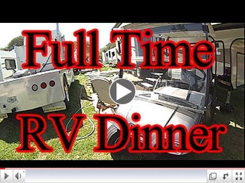 Full time RV dinner