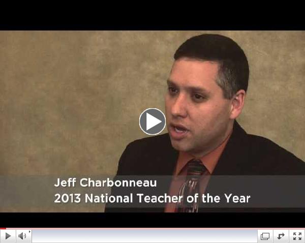 Next Generation Science Standards: 2013 National Teacher of the Year Jeff Charbonneau