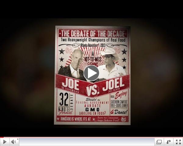 Joe vs Joel - GMO Debate of the Decade