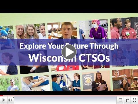 Explore Your Future Through Wisconsin CTSOs