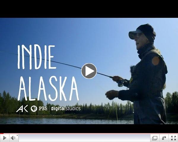 I Am A Fly Fisher | INDIE ALASKA
