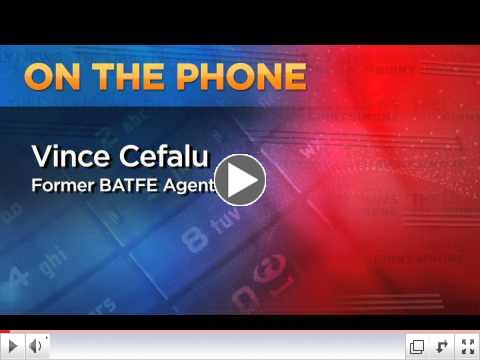 ATF Whistleblower Vince Cefalu on the Latest with Fast and Furious