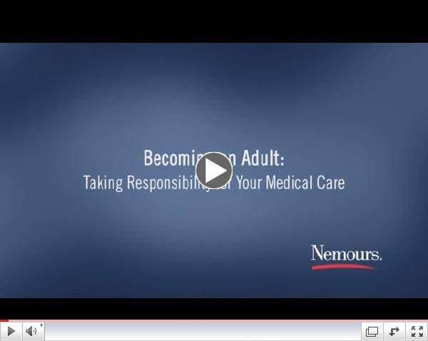 Becoming an Adult: Taking Responsibility for Your Medical Care