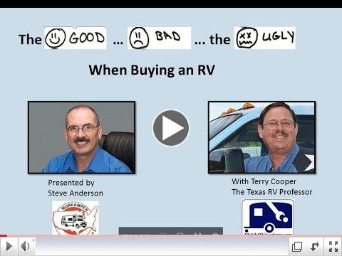 The Good...The Bad...and the Ugly When Buying an RV
