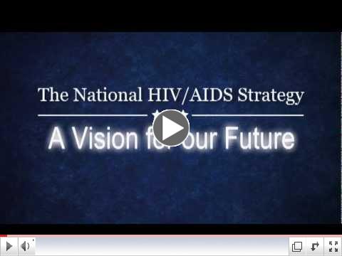 The National HIV/AIDS Strategy at USCA 2011- A Vision for our Future