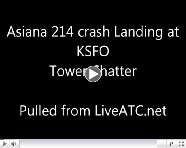 Asiana 214 KSFO Crash Landing ATC