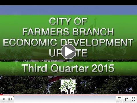 Farmers Branch Economic Development Third Quarter Update 2015