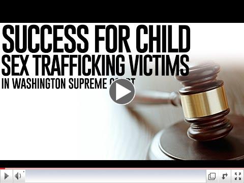 Success for Child Sex Trafficking Victims