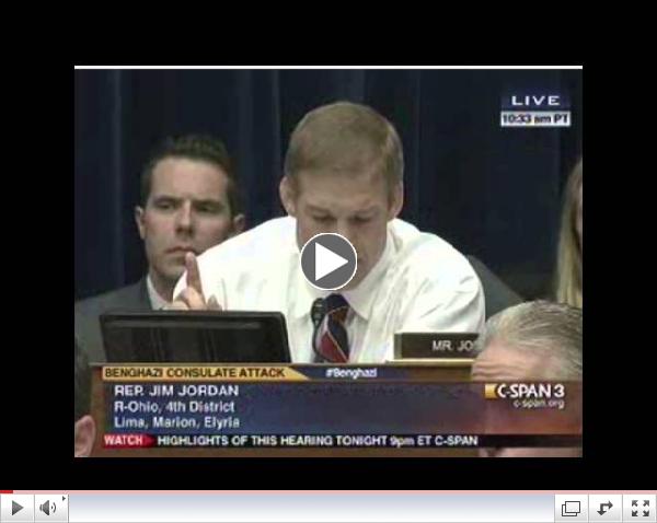 Rep. Jim Jordan - Benghazi Hearings