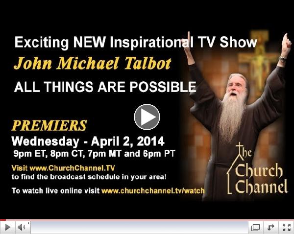 John Michael Talbot New TV Show 