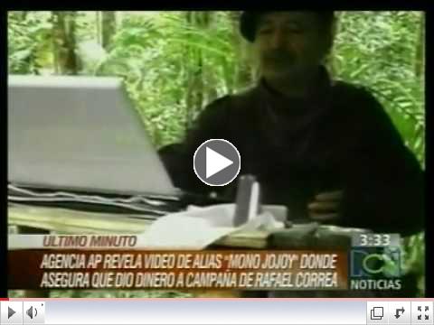 El Mono Jojoy informa que dio dinero a la campaña de Rafael Correa