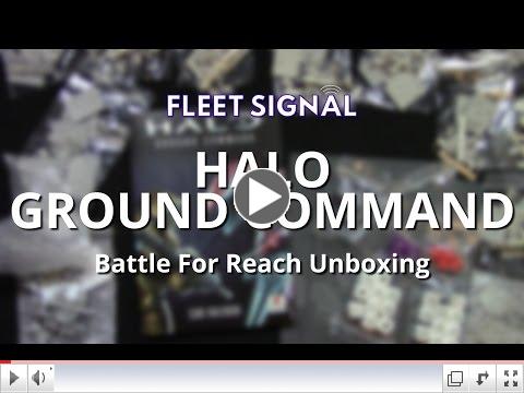 Halo: Ground Command Unboxing - Fleet Signal