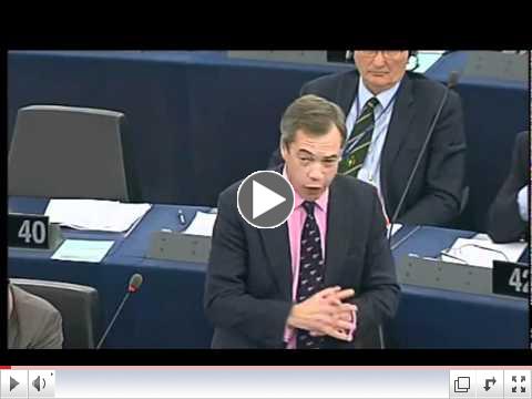 UKIP Nigel Farage - How dare you tell the Italian and Greek people what to do !!! Nov 2011
