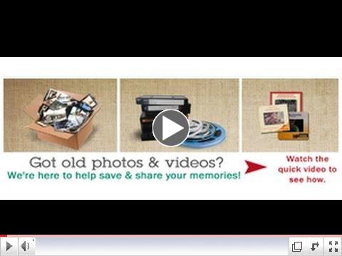 Got Old Photos and Videos?