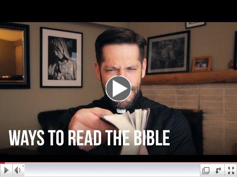 Ways To Read The Bible- Father Mike Schmitz