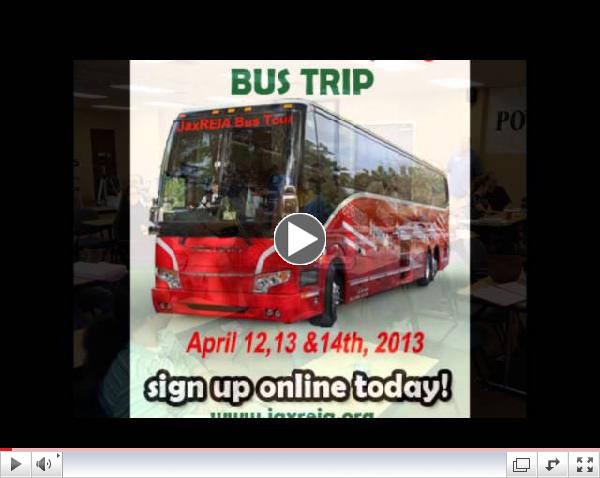 JaxREIA 2013 Spring Bus Trip & Bootcamp EARLY BIRD!