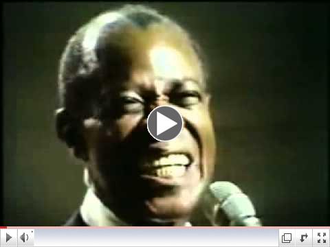 What a wonderful world - LOUIS ARMSTRONG.