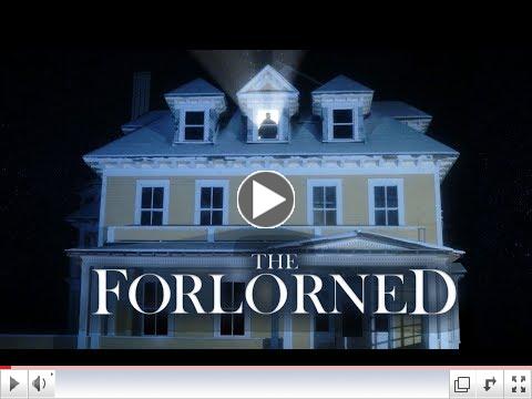 The Forlorned (Official Trailer)