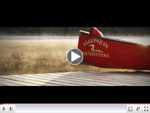 Algonquin Outfitters - Experience Algonquin Park Video