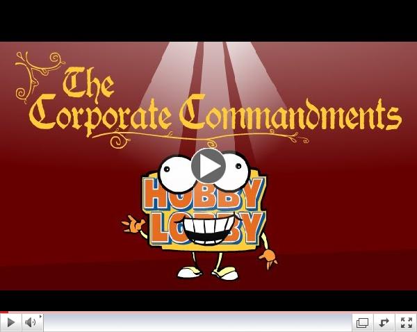 Hobby Lobby's Corporate Commandments