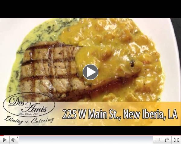 Des Amis Dining & Catering Video | Restaurant in New Iberia