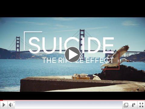 Suicide The Ripple Effect 
