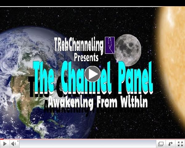 The Channel Panel -  Awakening From Within