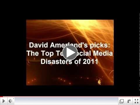 Top Ten Social Media Disasters 2011