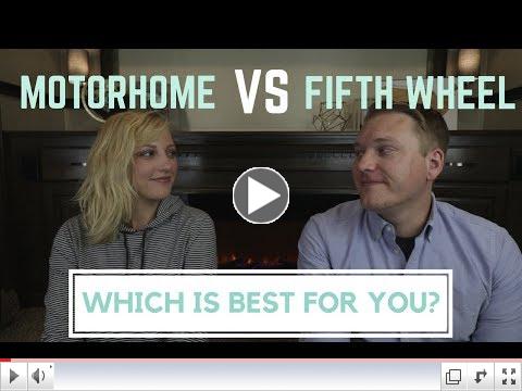 Motorhome VS Fifth Wheel... Which Should YOU Buy? || Fireside Chat || Fulltime RV Living 