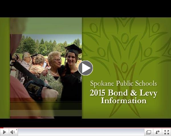 Spokane Public Schools 2015 Bond & Levy Information