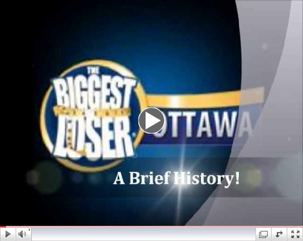 Biggst Loser Ottawa - A Brief History