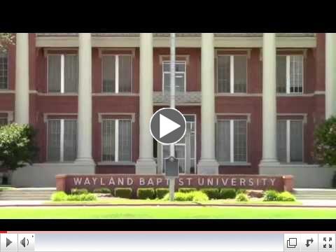 Wayland Baptist University-Plainview Campus Video Tour