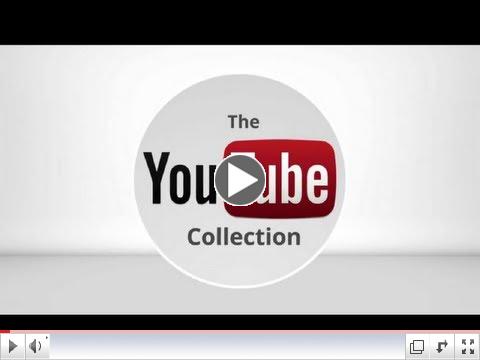 The YouTube Collection: The Magic of YouTube in Your Hands